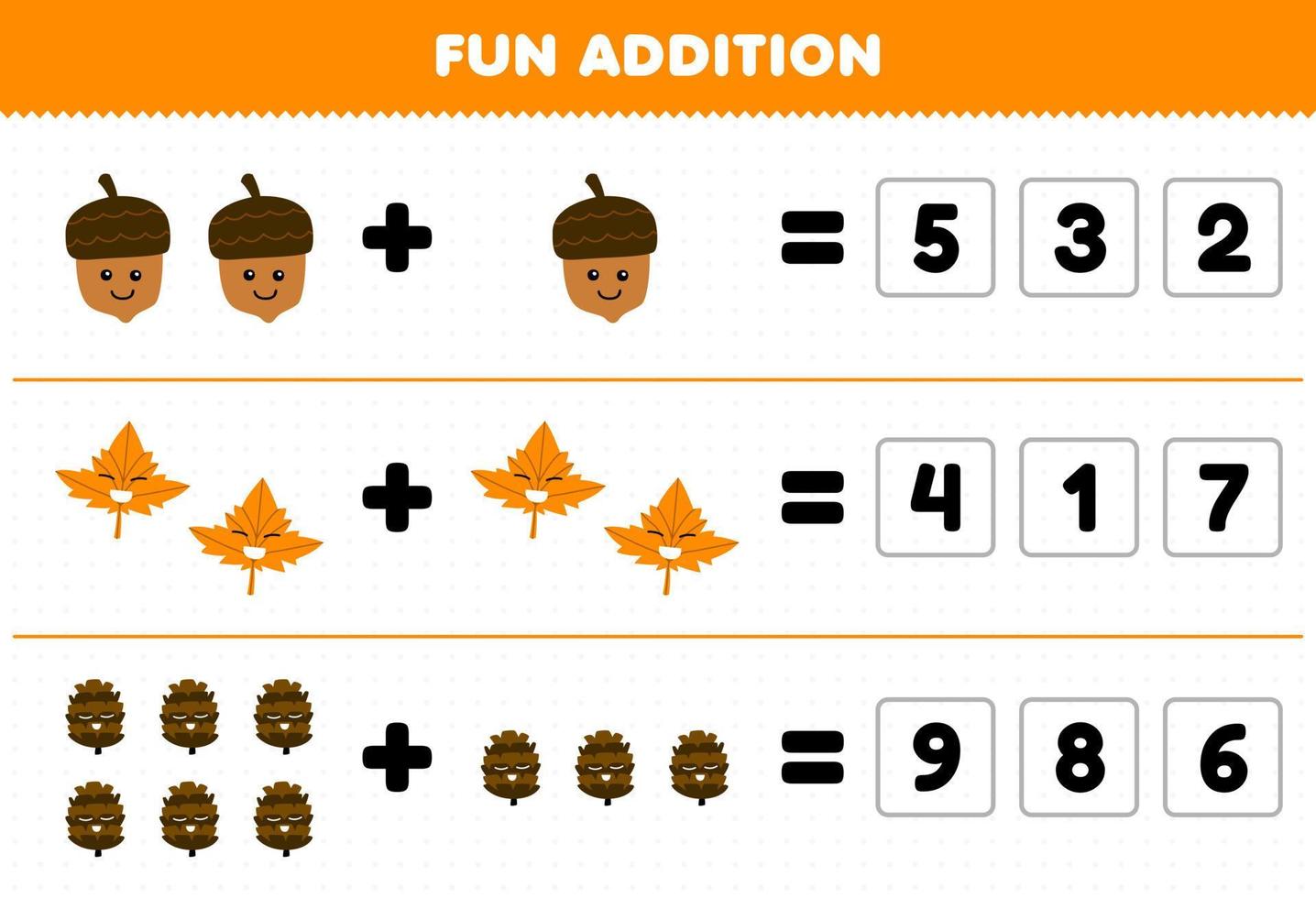 Education game for children fun addition by guess the correct number of cute cartoon acorn maple leaf pinecone printable nature worksheet vector