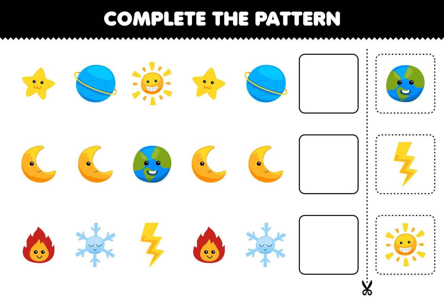 Education game for children cut and complete the pattern of each row from a cute cartoon star planet moon fire snowflake thunder worksheet vector