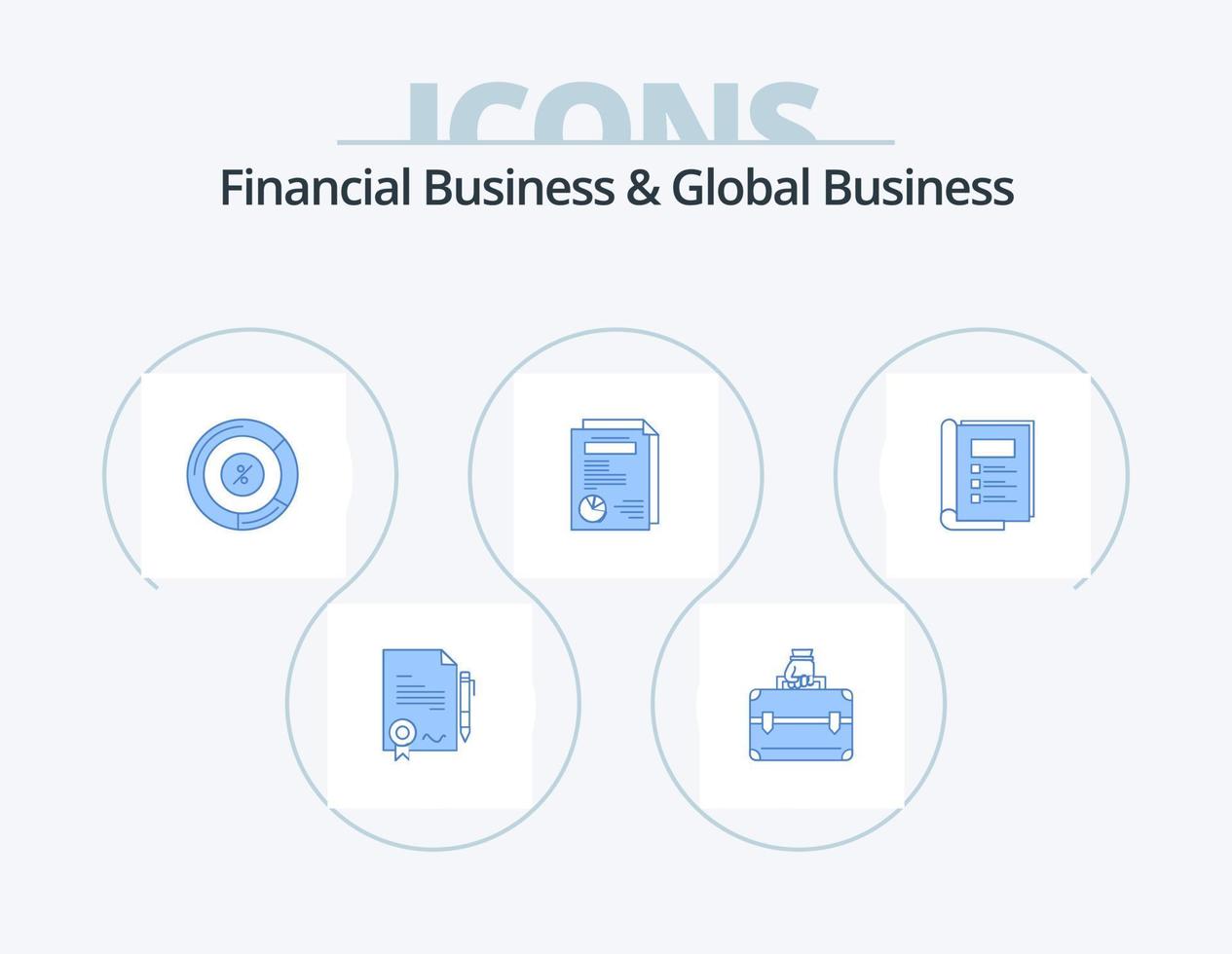 Financial Business And Global Business Blue Icon Pack 5 Icon Design. bundle. presentation. pie. report. page vector