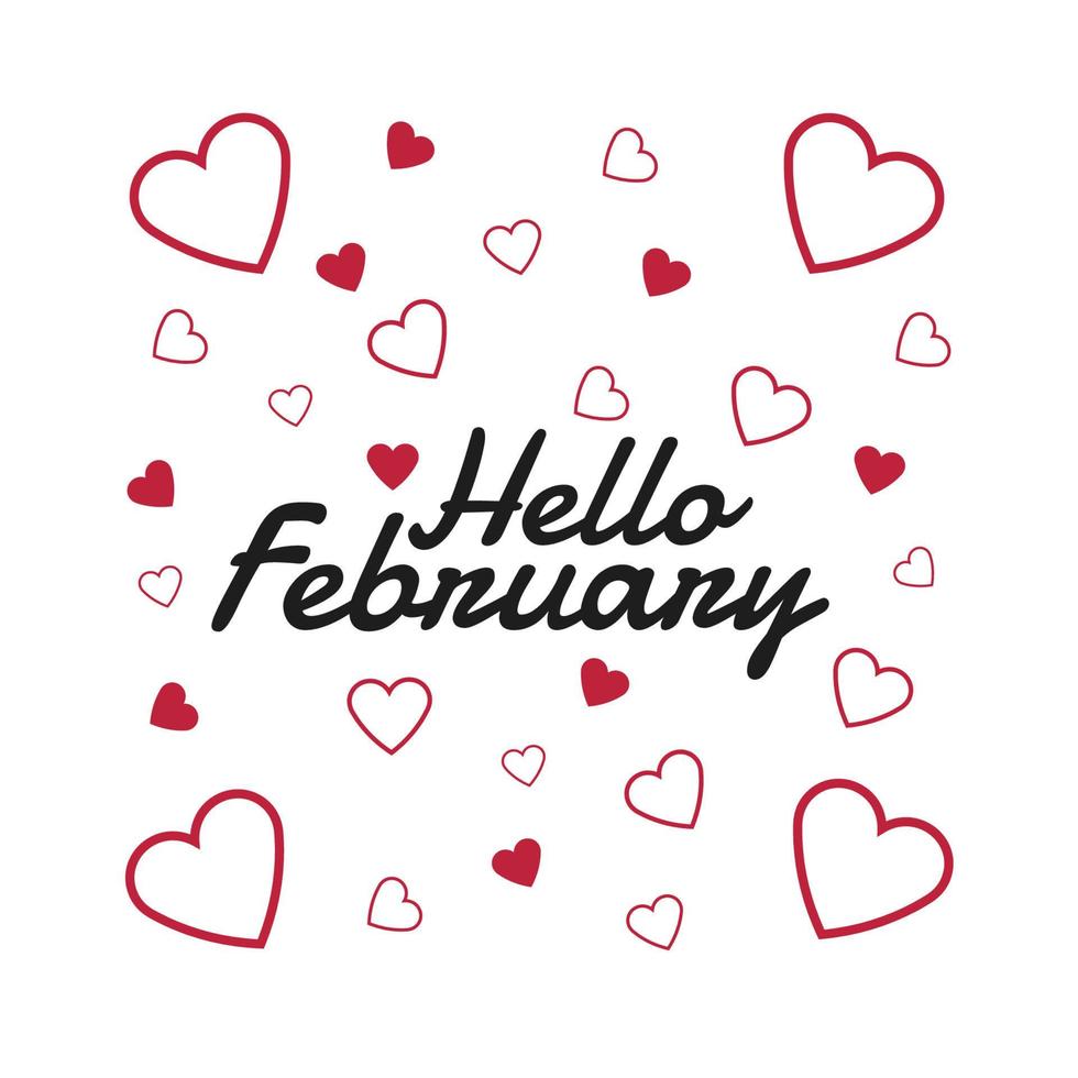 Hello February Written in Minimalist. Inspirational Valentine's Day vector