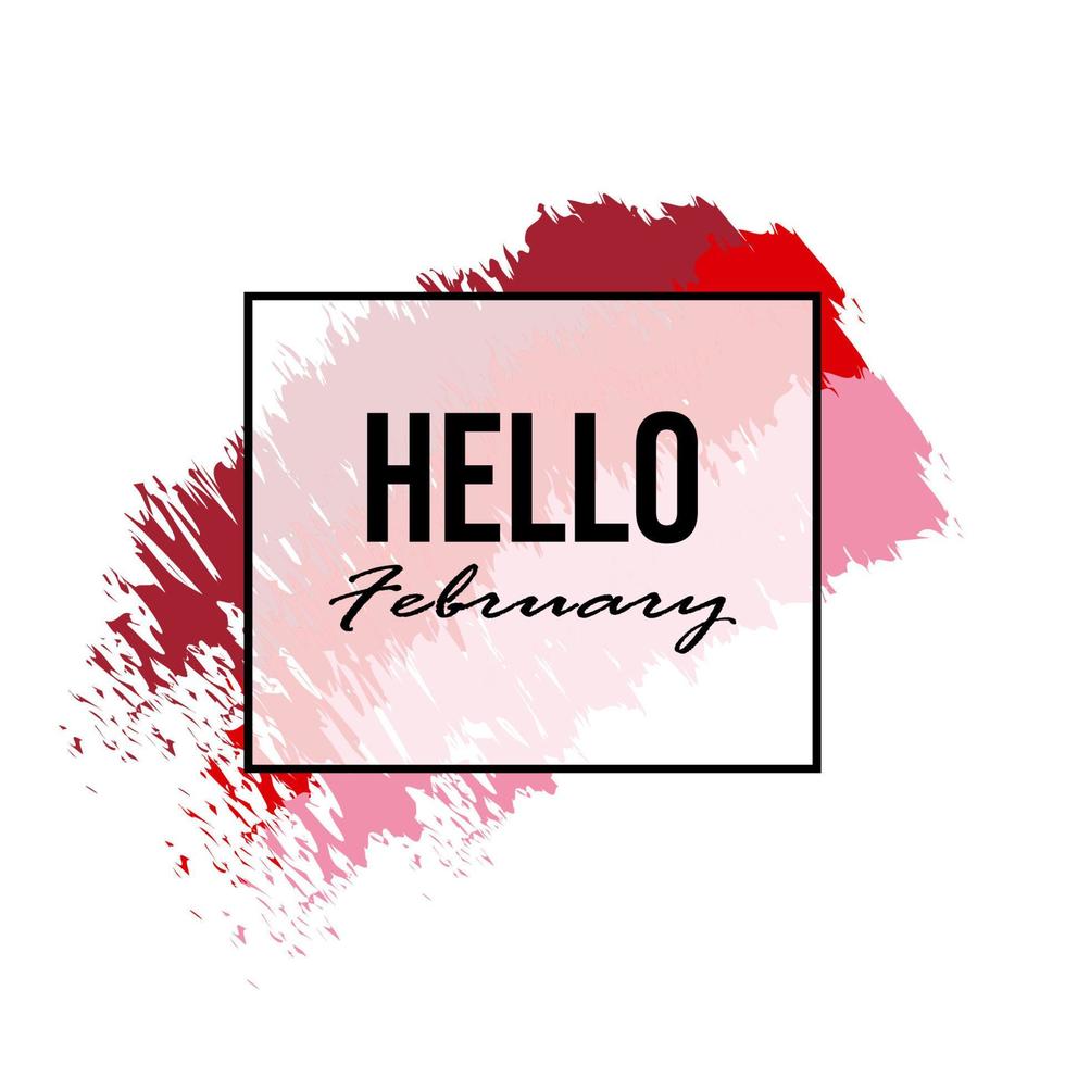 hello February, lettering message. February welcome quote vector