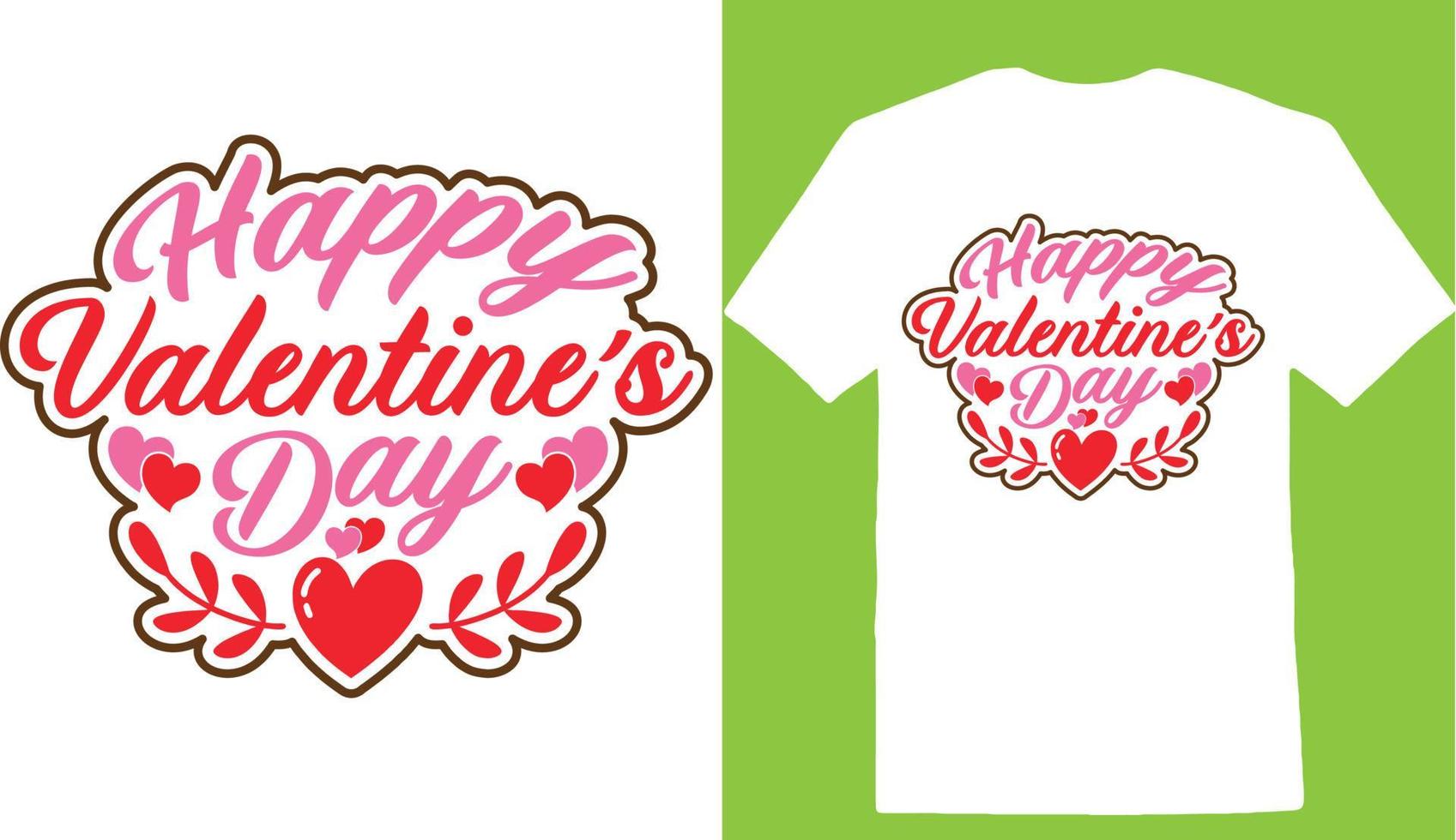 Happy Valentine Day T-shirt vector