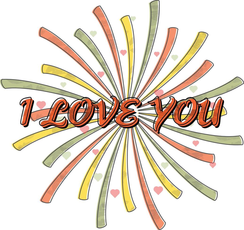 I Love You Tshirt Design vector