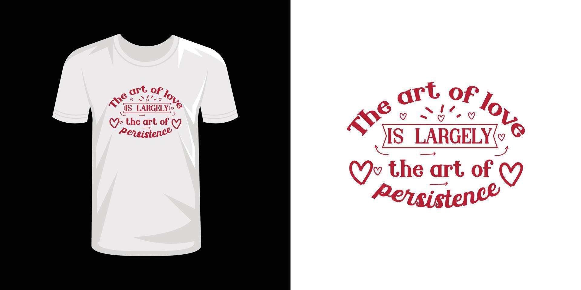Valentine Day typography t shirt design vector