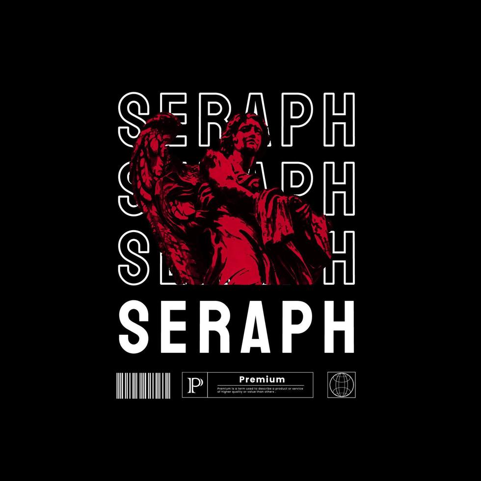 diseño de streetwear urbano para camisetas impresas, chaquetas, suéteres y más. tipografía de eslogan serafín con ilustración de silueta vector