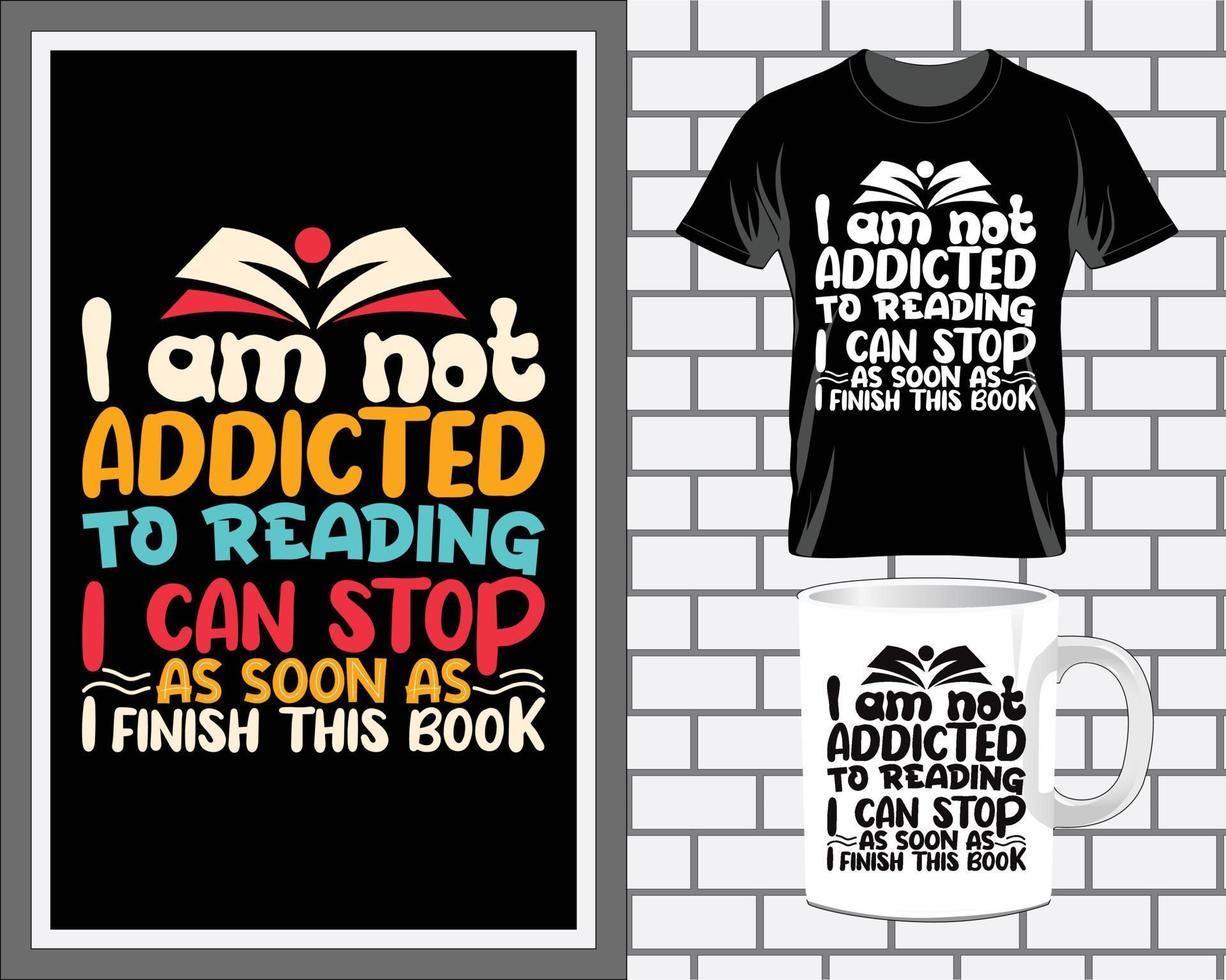 no soy adicto a citas de libros tipografía vector de diseño de camiseta