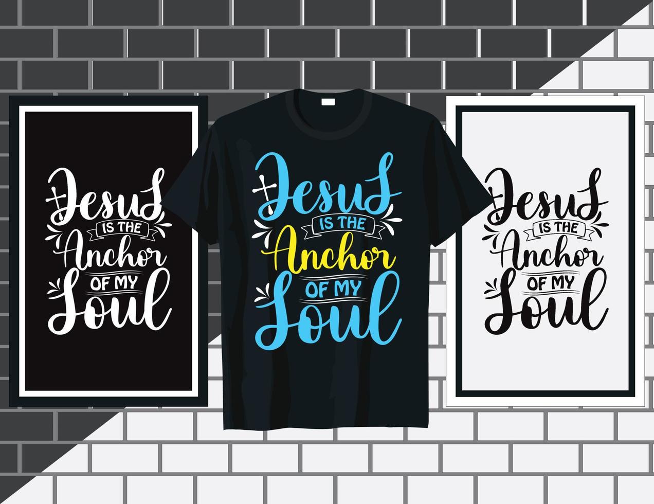 Jesus is the anchor Christian sayings t shirt design vector