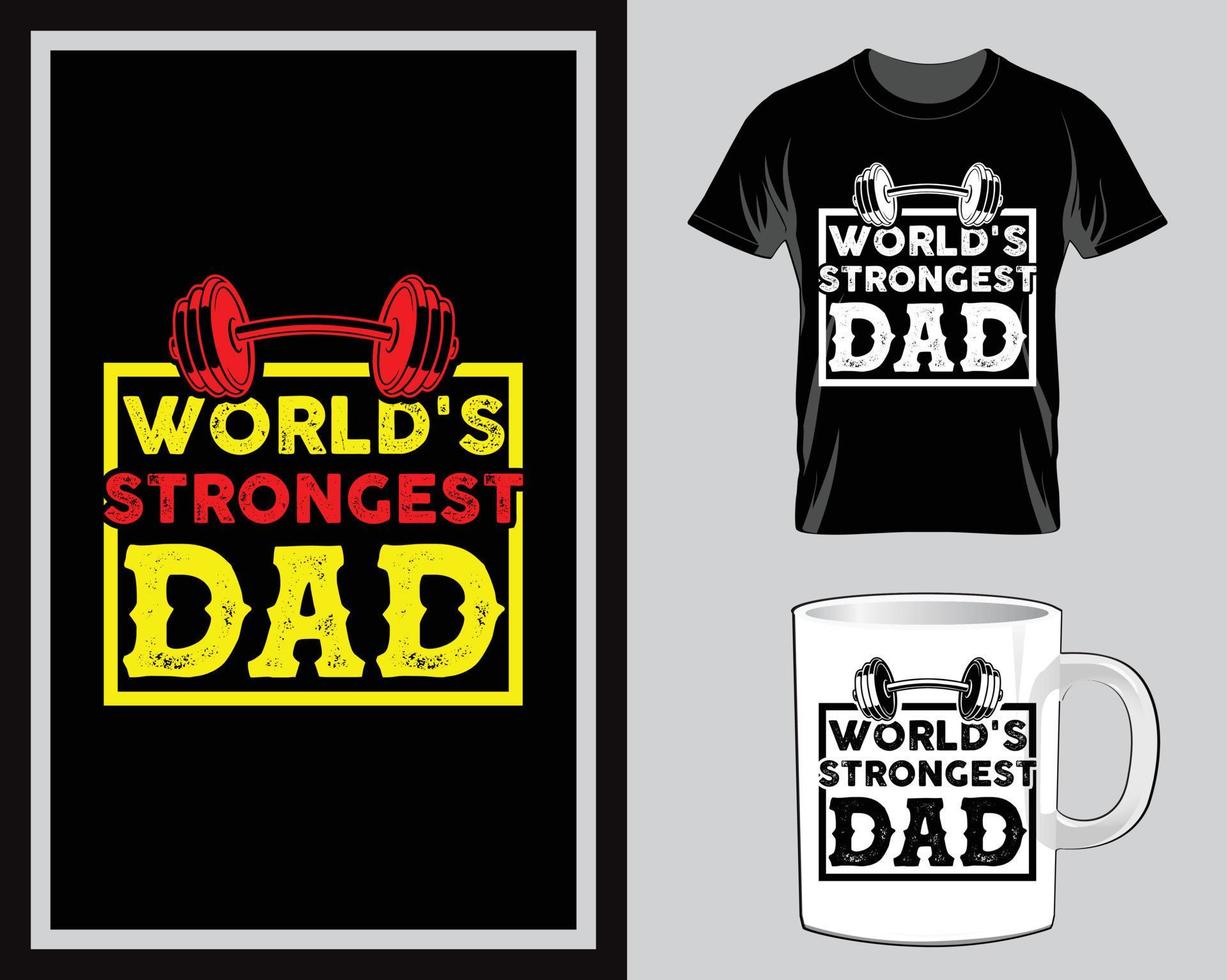 World best dad Father's Day Quote t shirt and mug design vector