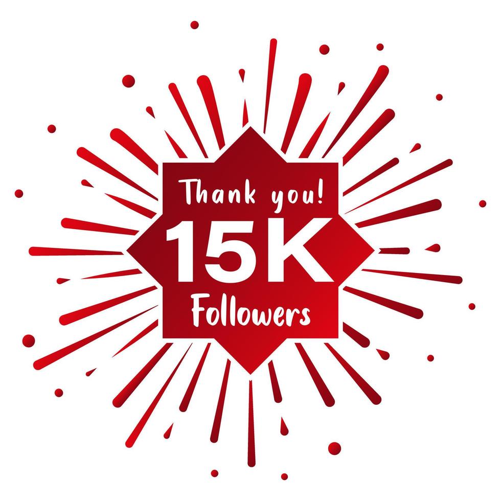 Thank you 15.000 followers. Social media concept. 15k followers celebration template. Vector design
