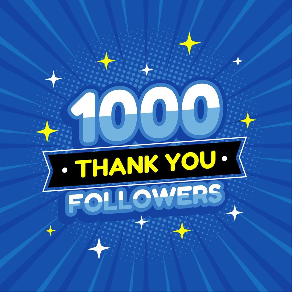 1000 followers banner vector blue design. thank you for 1000 followers