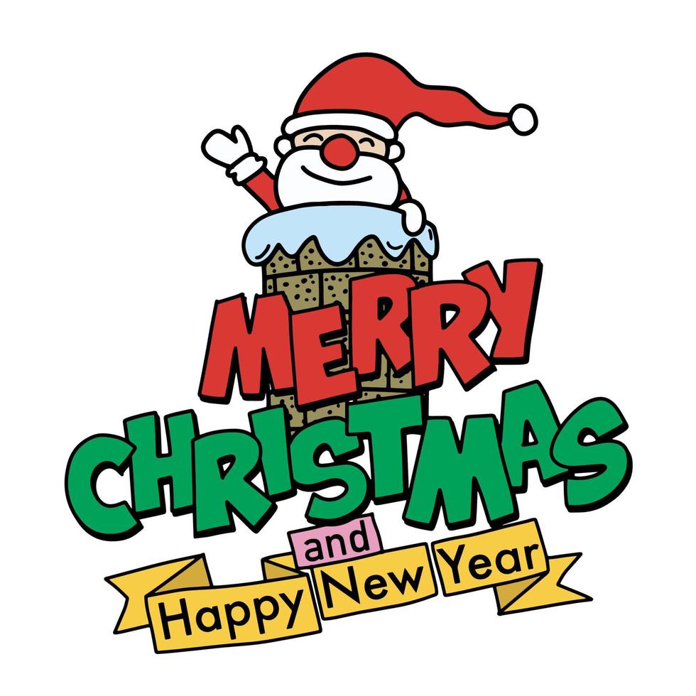 lindos garabatos navideños dibujados a mano, santa claus sonriendo y agitando su mano sobre la chimenea. con tipografía de feliz navidad y feliz año nuevo, cada una en una capa separada. vector