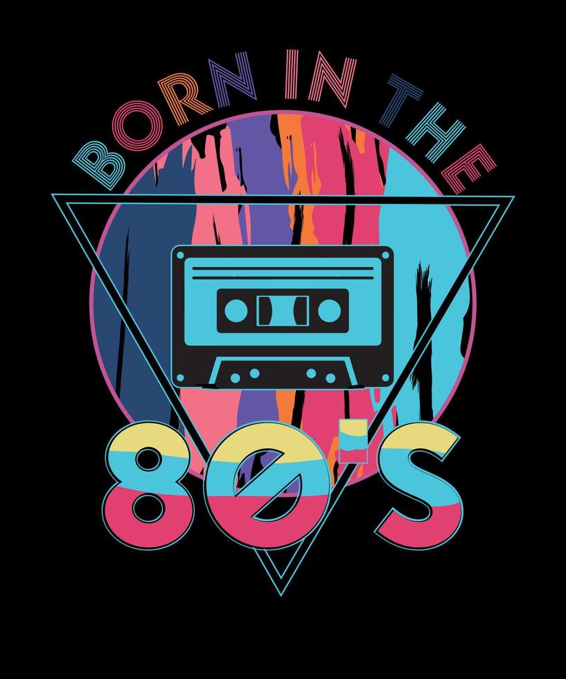 Born in the 80's 1980 Generation with Cassette tape graphic birthday t-shirt design vector