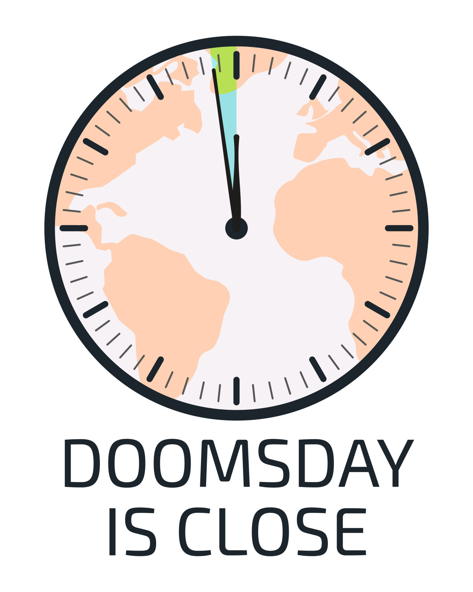Doomsday is close poster. Doomsday clock. 100 seconds to midnight