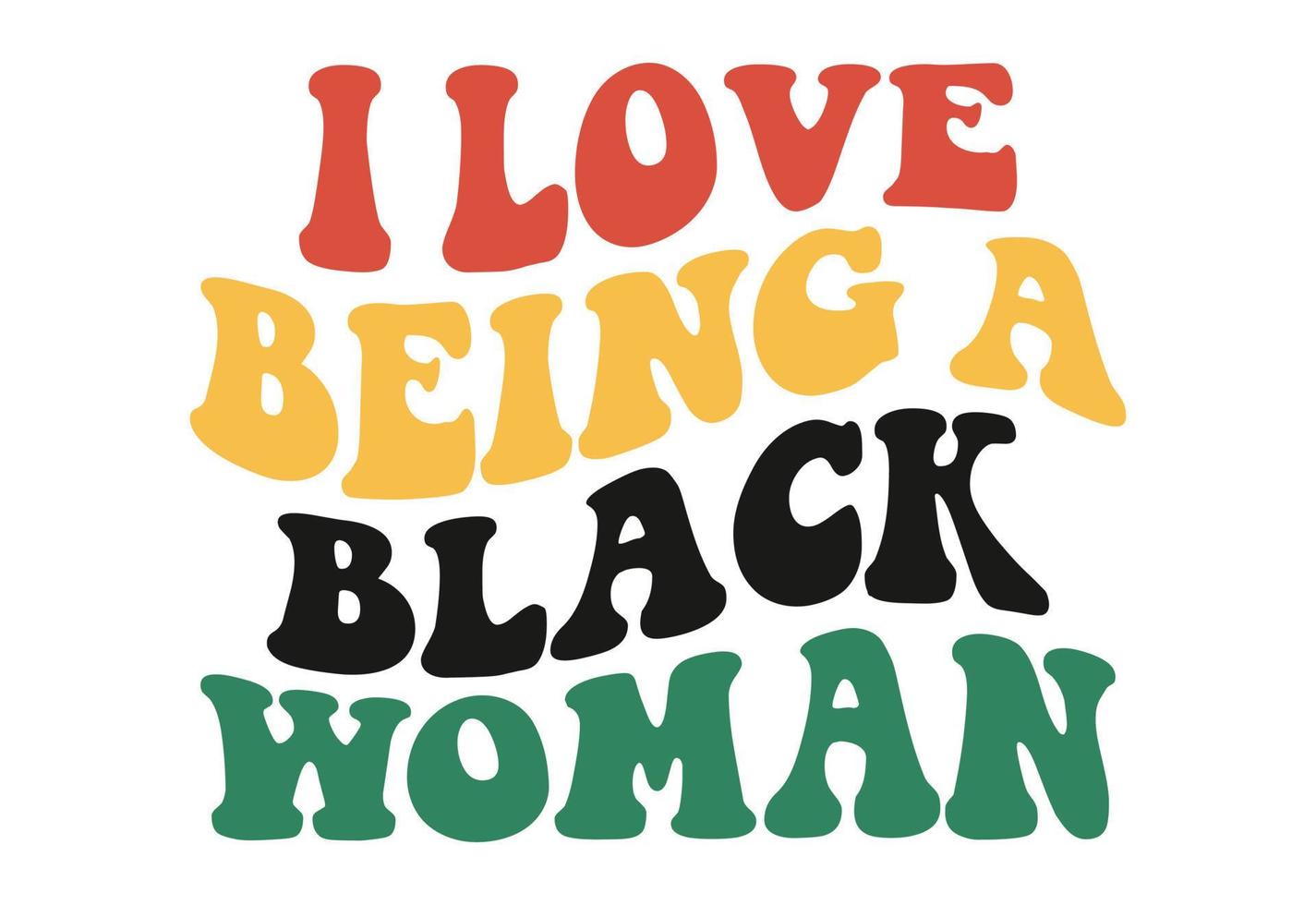 I Love Black Woman, Black History Month vector