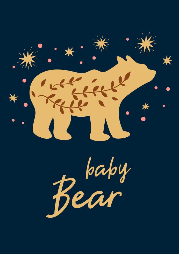 Little baby bear boho chic illustration with stars. Cute animal poste.r Kids card Night poster. Text Baby Bear for kids cloths nursery poster fabric decor in cartoon doodle style. Vector illustration.