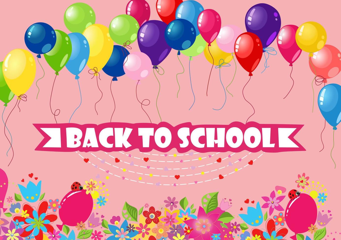 Back to school banner. Balloons and flowers. Pink background. Text. Joyful and fun. vector