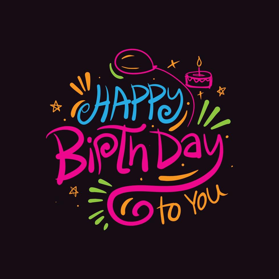 Letras de feliz cumpleaños dibujadas a mano con globos, confeti, pastel y velas sobre fondo colorido. feliz cumpleaños hermosa tarjeta de felicitación vector t-pantalones de diseño.