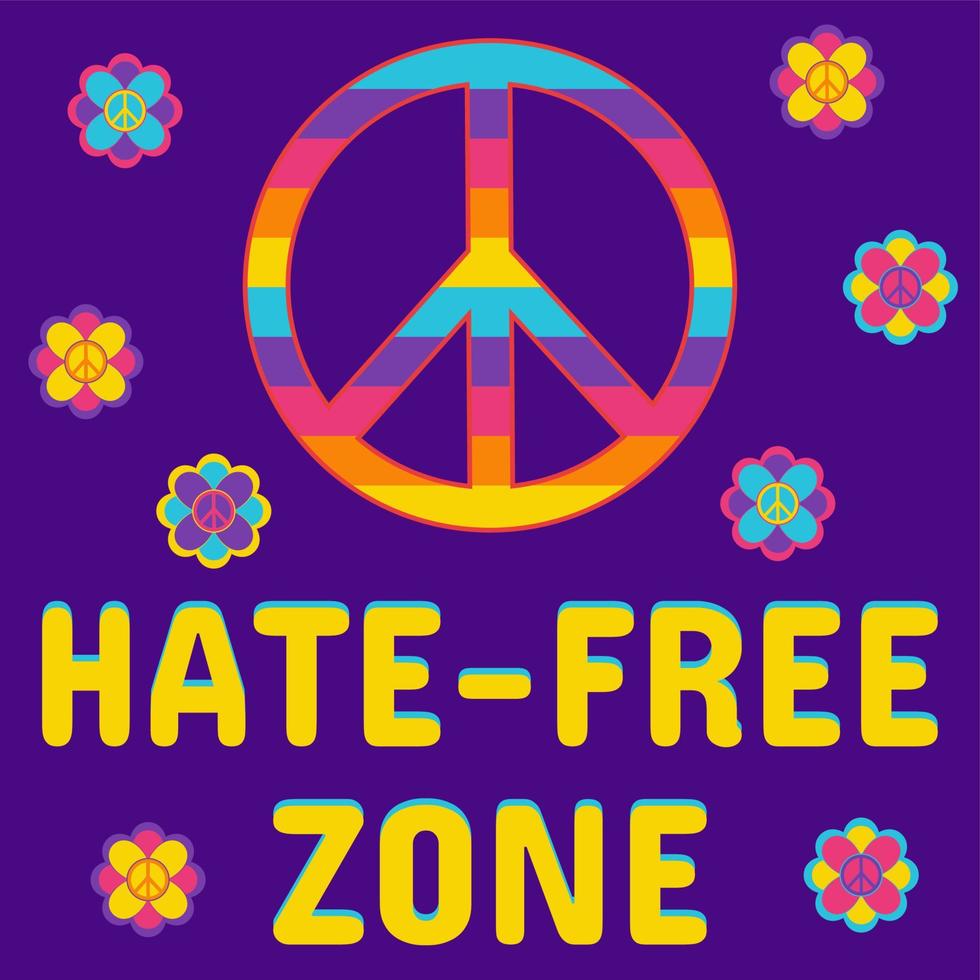 icono, pegatina, afiche en estilo hippie con signo de paz, flores y zona libre de odio de texto sobre fondo violeta. vector