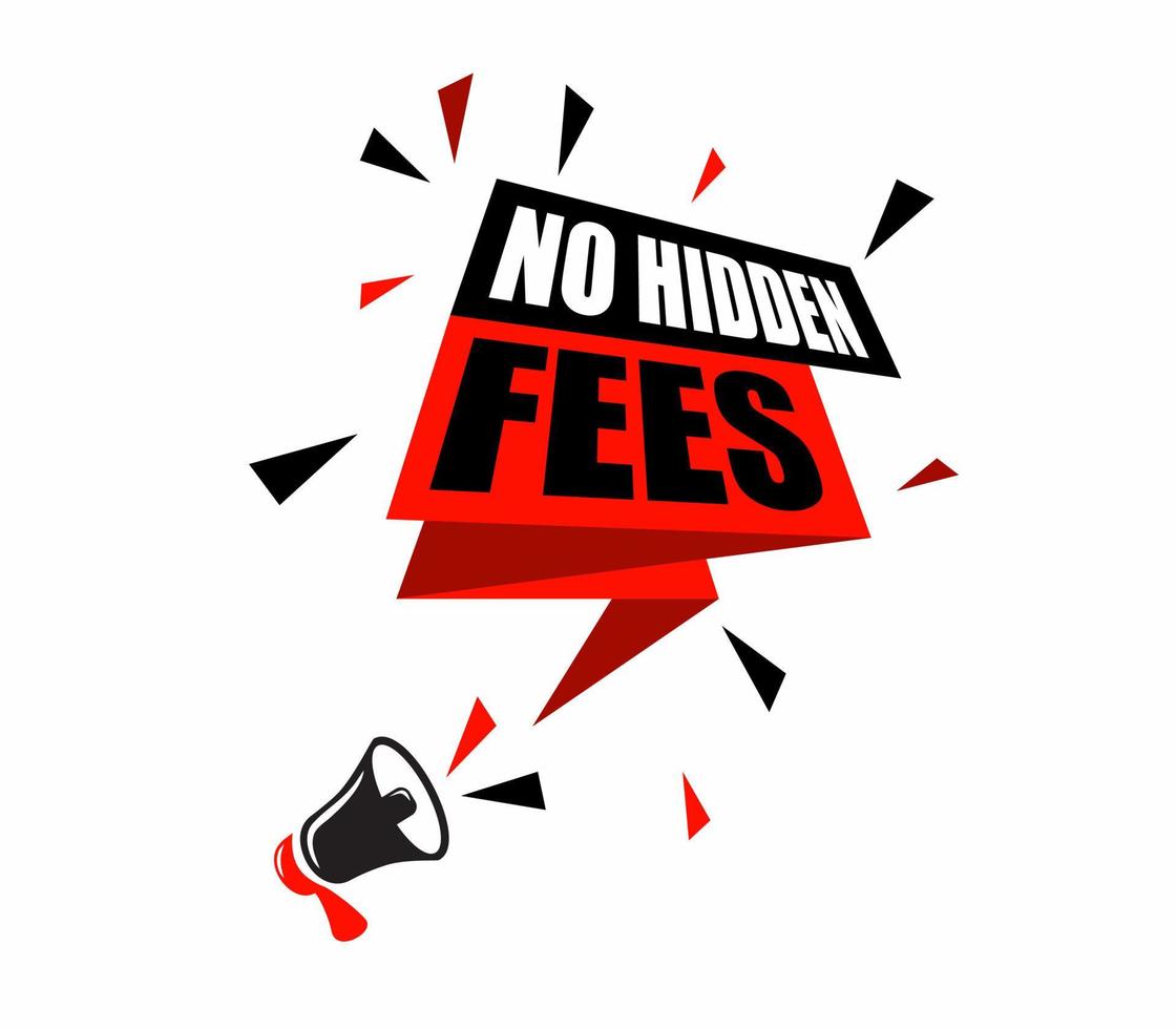Megaphone and speech bubble illustrations no hidden fees. Banners for business  marketing and advertising. vector