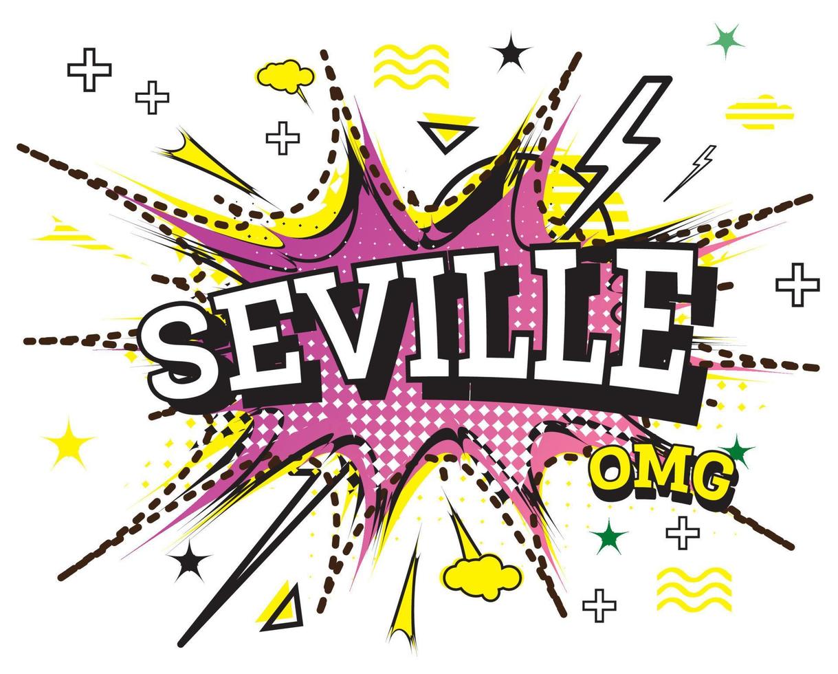 Seville Comic Text in Pop Art Style Isolated on White Background. vector