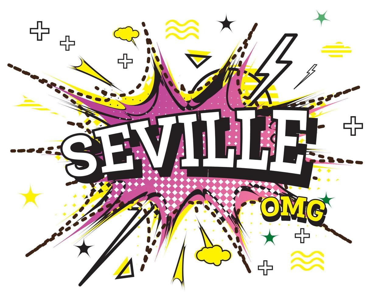 Seville Comic Text in Pop Art Style Isolated on White Background. vector