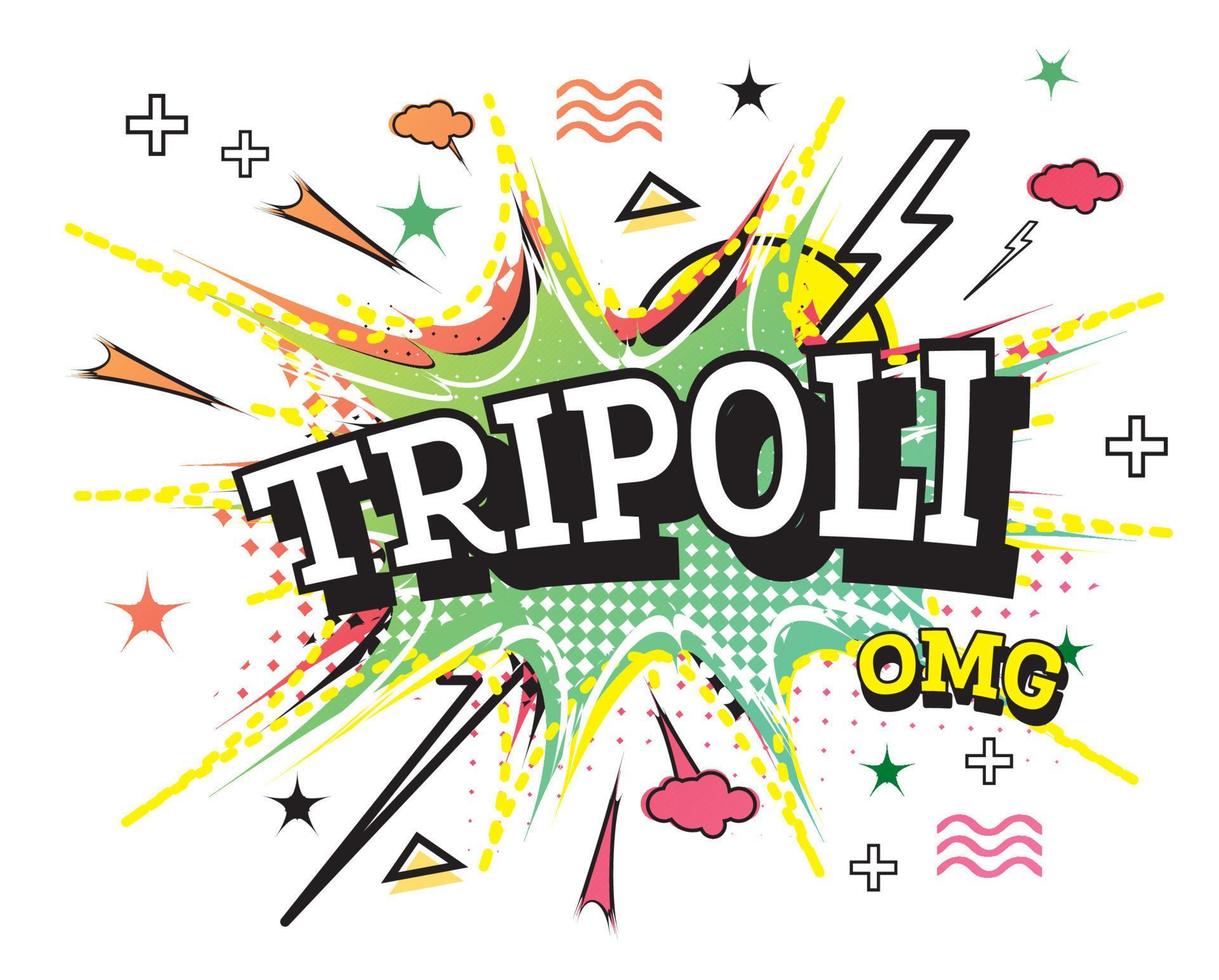 Tripoli Comic Text in Pop Art Style Isolated on White Background. vector