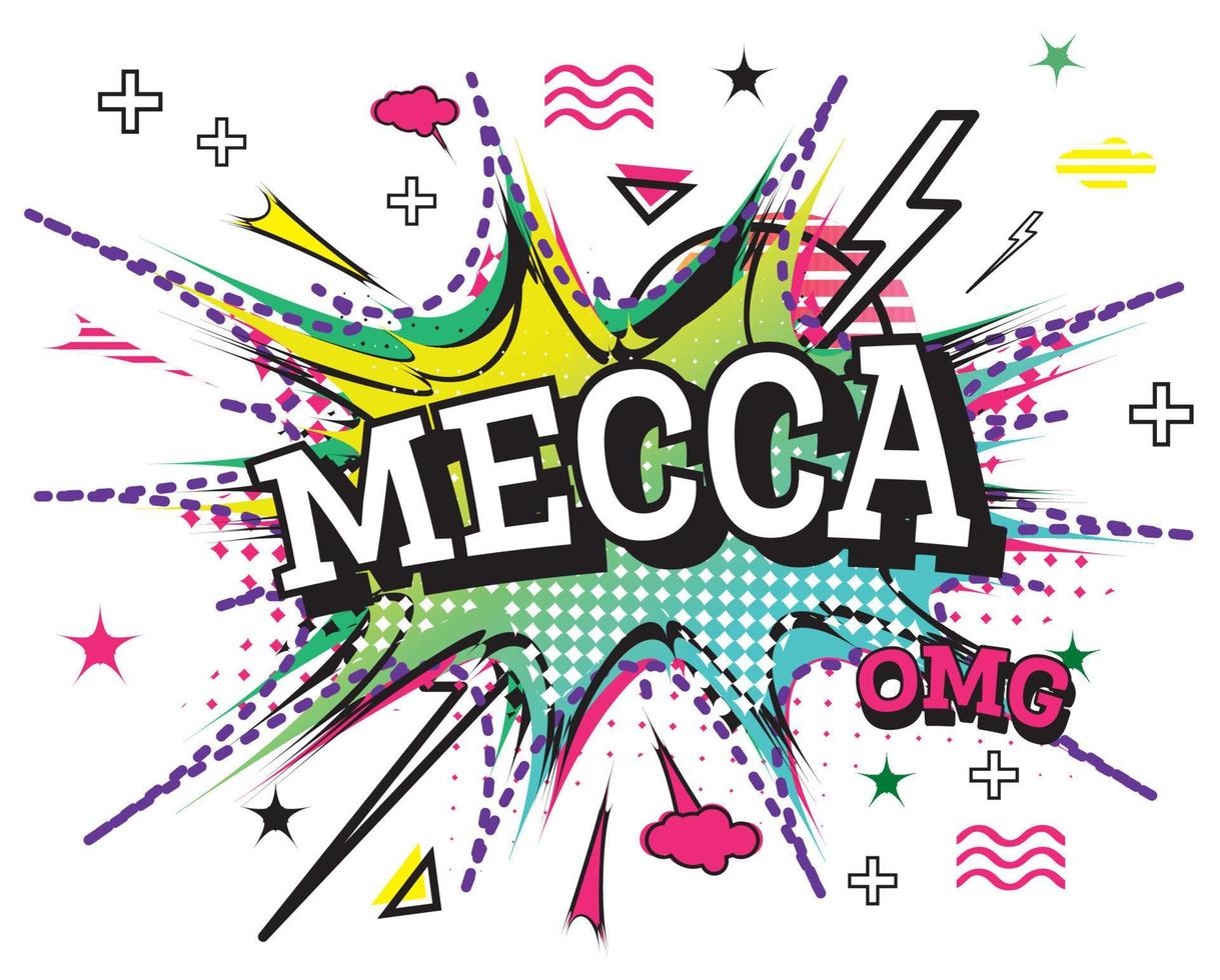 Mecca Comic Text in Pop Art Style Isolated on White Background. vector
