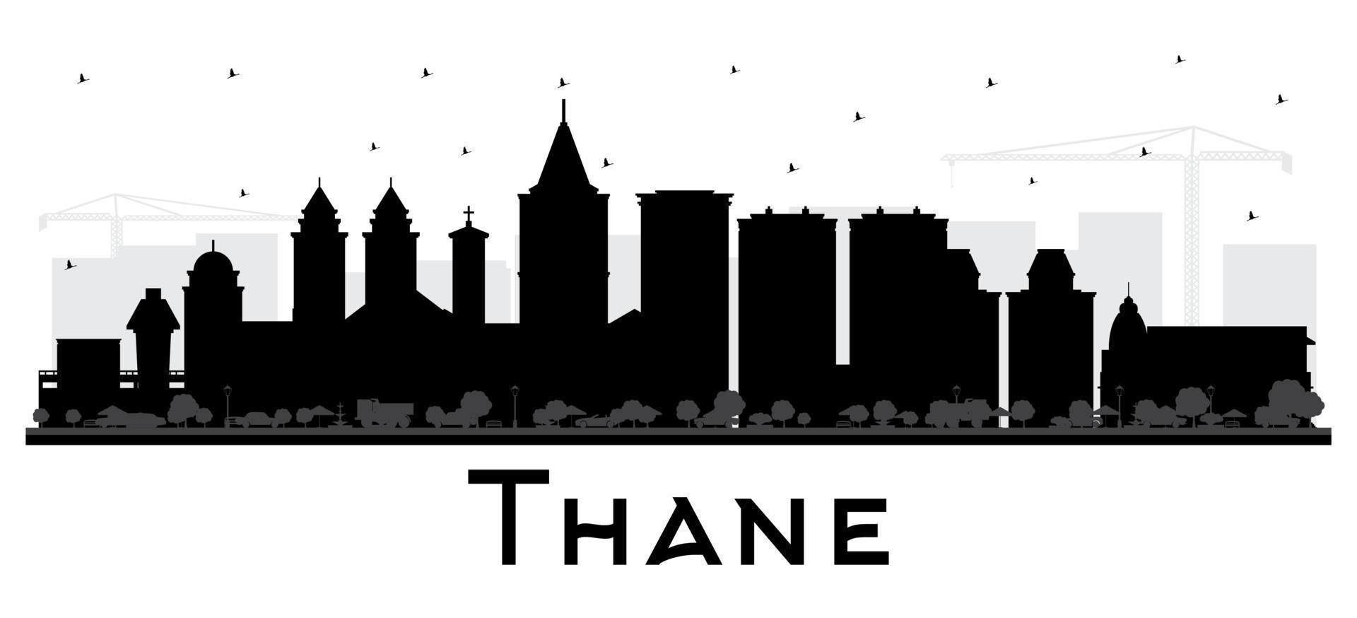 Thane India City Skyline Silhouette with Black Buildings Isolated on White. vector