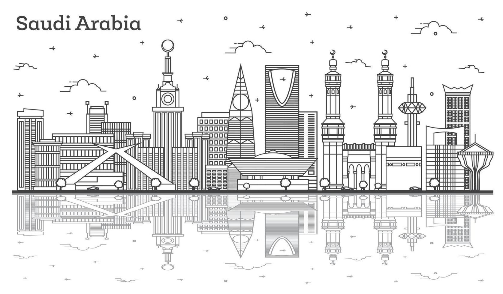 Outline Saudi Arabia City Skyline with Historic and Modern Buildings and Reflections Isolated on White. vector