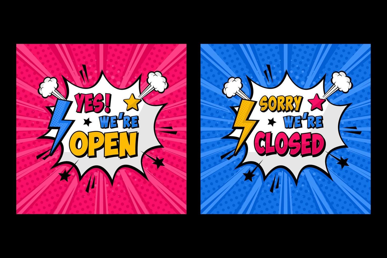 Open and closed signs store information pop art comic style design vector