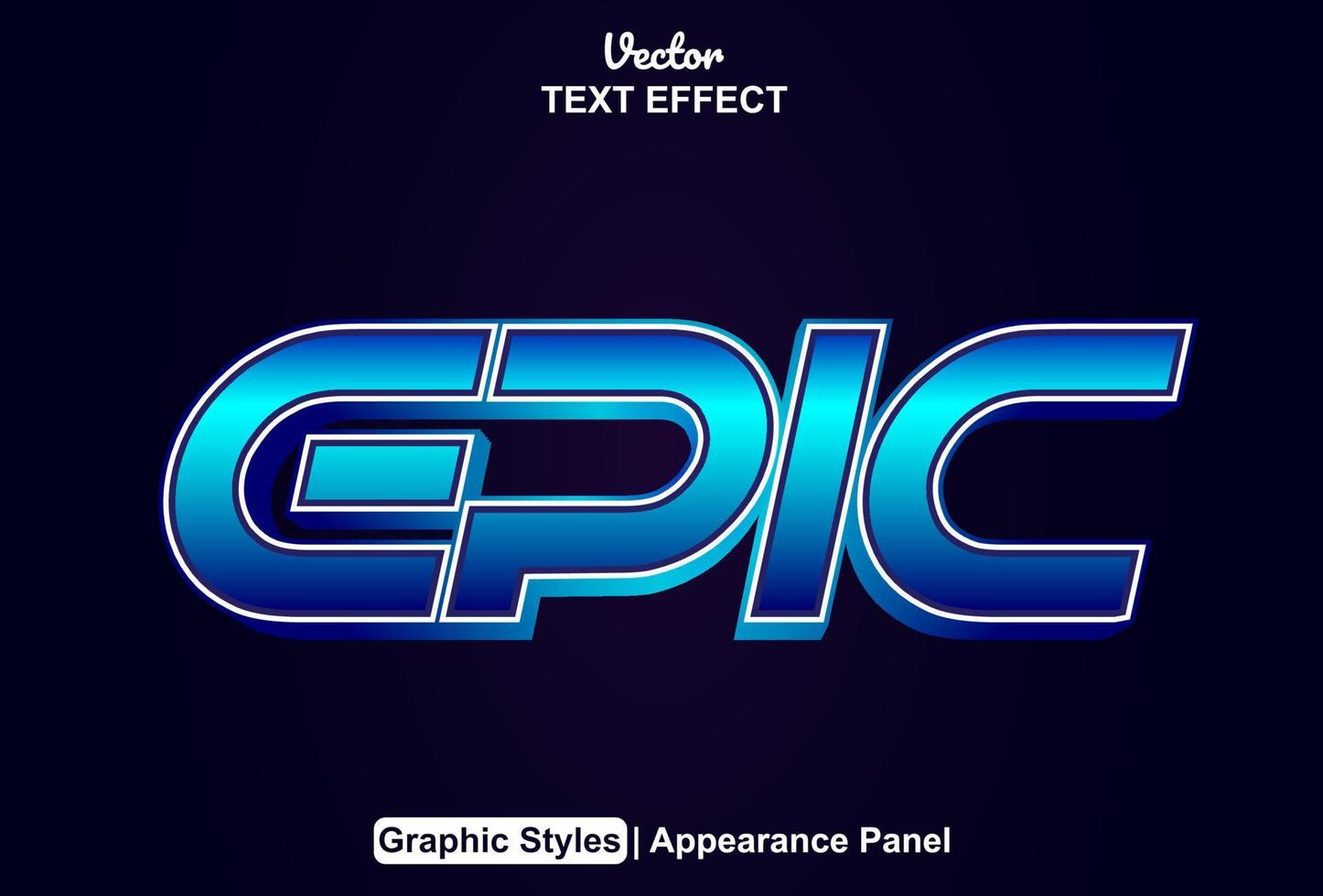 epic text effect with graphic style and editable. vector