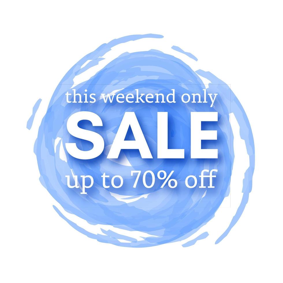 Sale this weekend only up to 70 off sign with shadow over red watercolor spot. Vector illustration