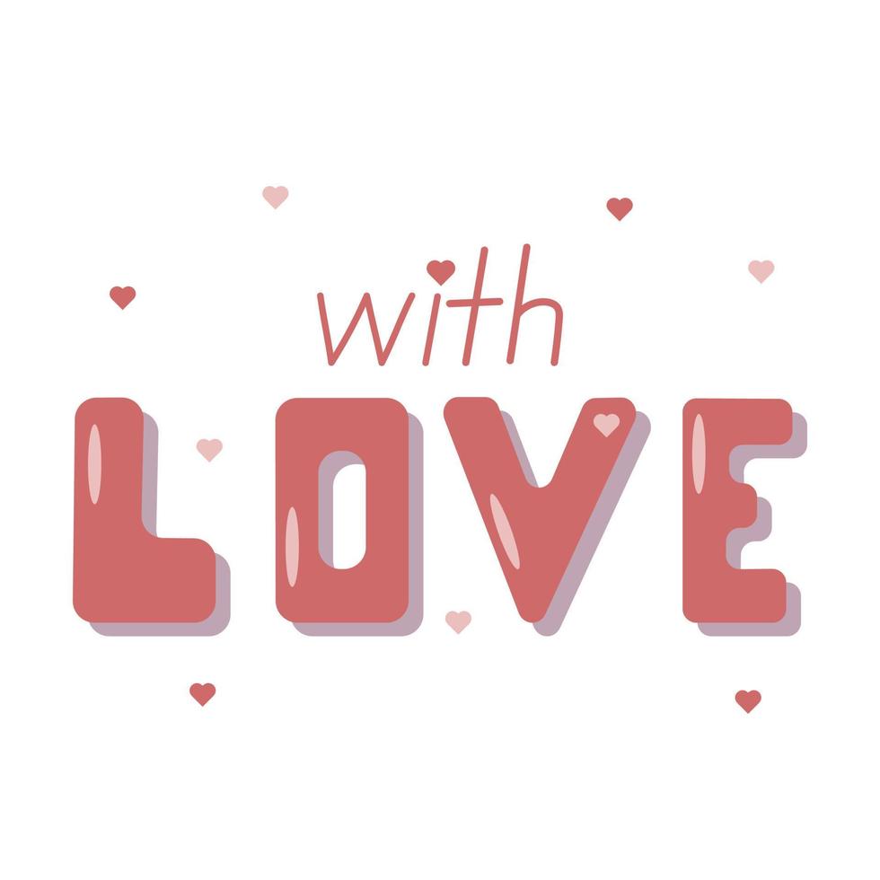 Valentine day vector lettering clip art isolated on white background. Handwritten poster or greeting card. Love concept typography.