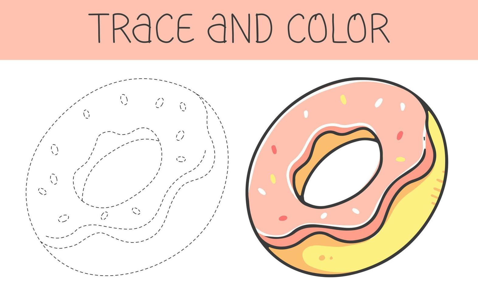 Trace and colour coloring book with donut for kids. Coloring page with cartoon donut. Vector illustration.