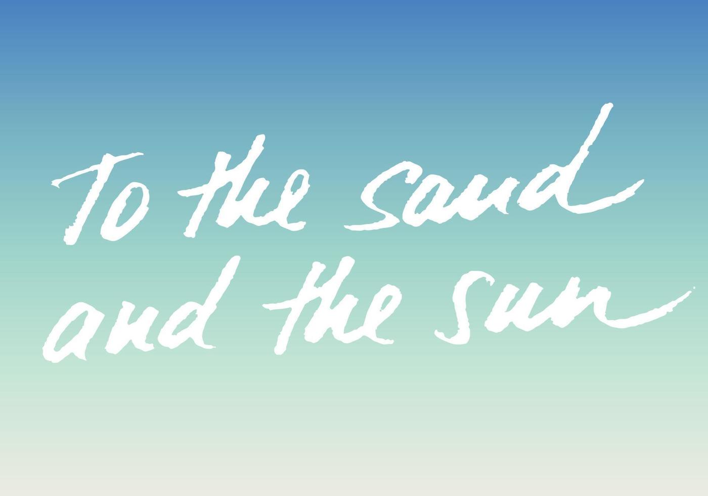 Summer handlettering quote ilustration vector