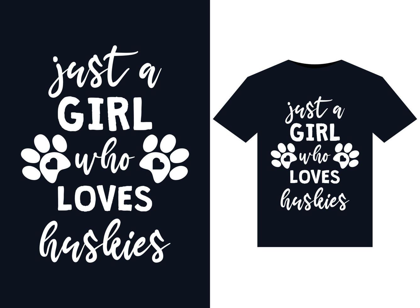 solo una chica que ama las ilustraciones de perros esquimales para el diseño de camisetas listas para imprimir vector