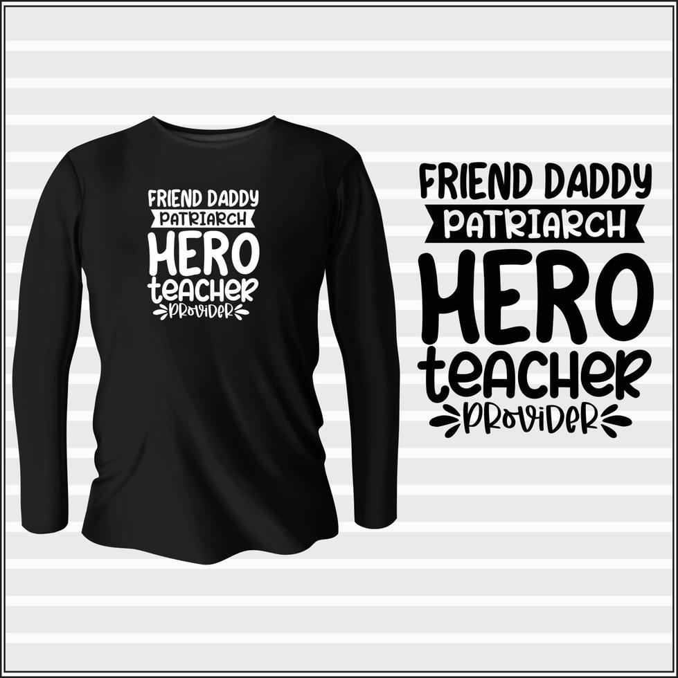 fathers day typography vector t-shirt design