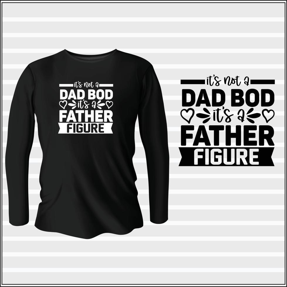 diseño de camiseta vectorial de tipografía del día del padre vector