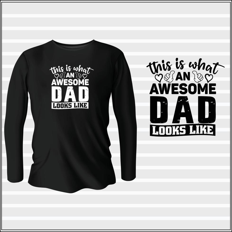 fathers day typography vector t-shirt design