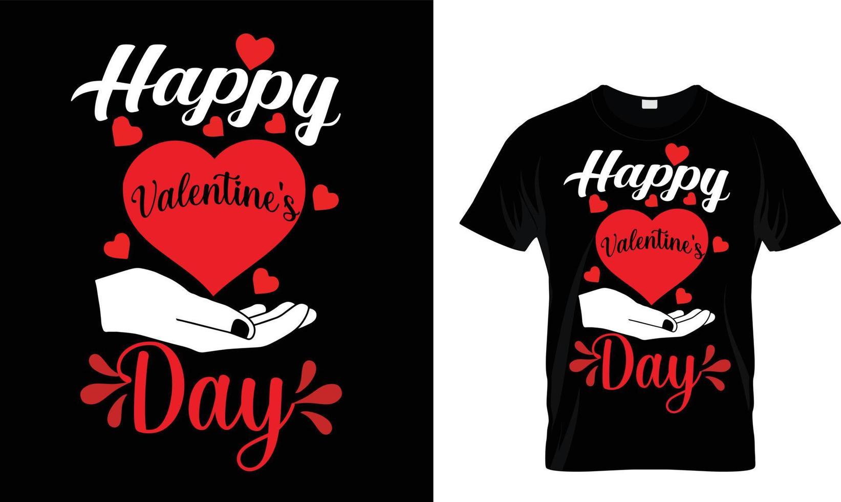 HAPPY VALENTINE'S DAY T-SHIRT DESIGN. vector