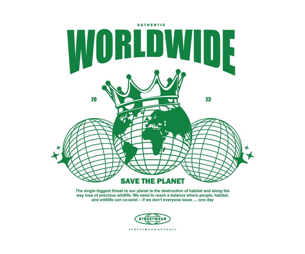 Vintage illustration of the earth king of universe t shirt design, vector graphic, typographic poster or tshirts street wear and Urban style