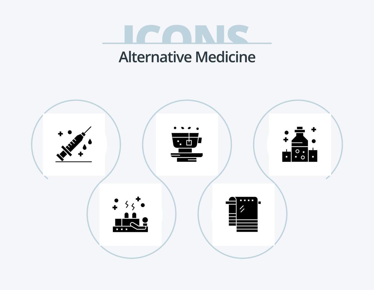 Alternative Medicine Glyph Icon Pack 5 Icon Design. massage. tea. healthcare. plant. leaf vector