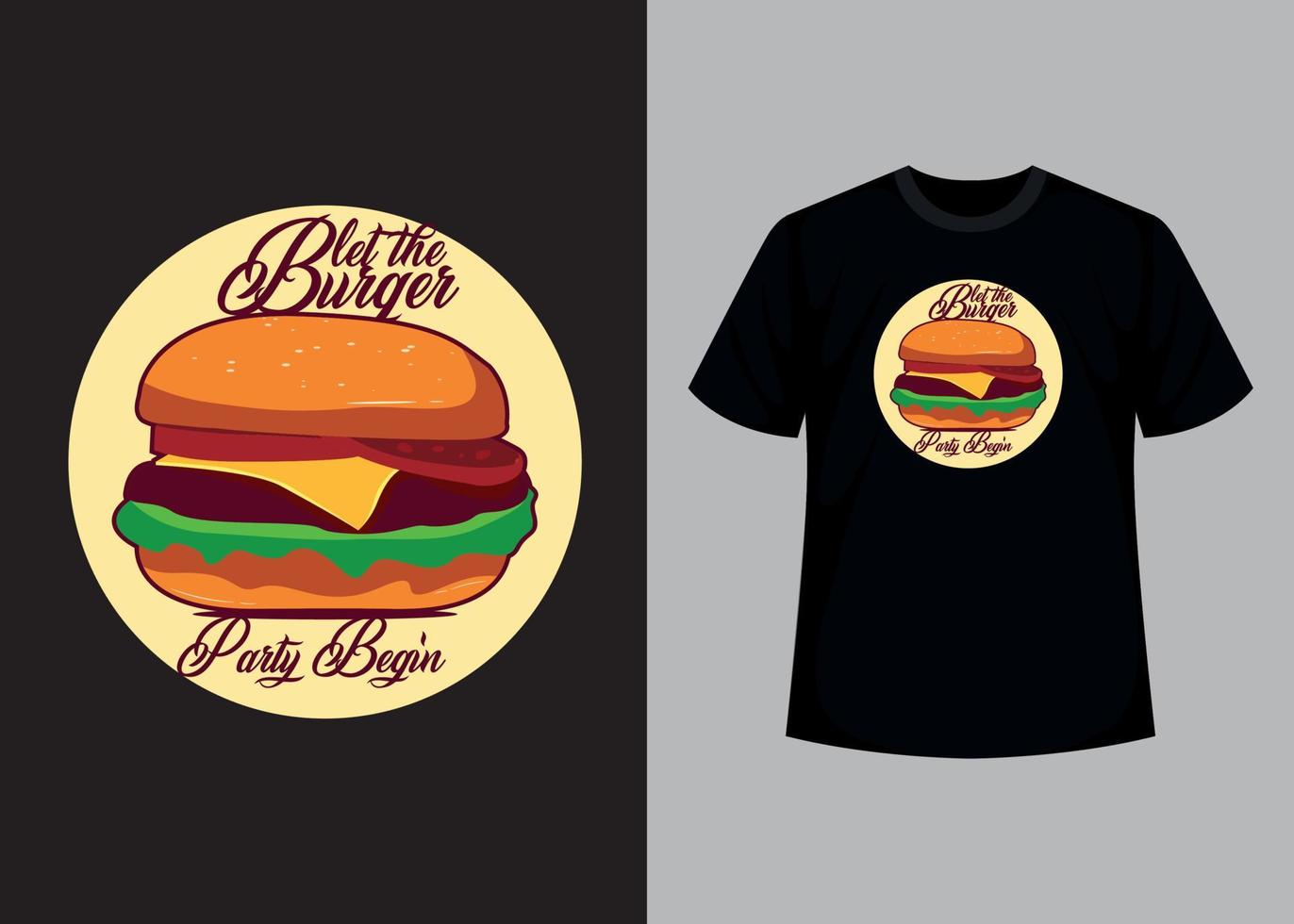 Burger printable t shirt design template. Burger T shirt, T shirt, Food and t shirt design vector