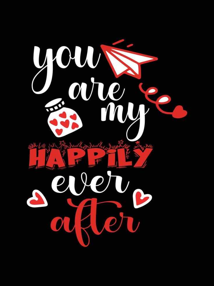 Valentine typography cute wedding lettering t-shirt design vector