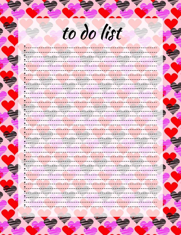 Cute letter format to do list template with captions and decorative print in hearts. Organizer with ruled page and flags. Trendy self organization concept with graphic design elements vector