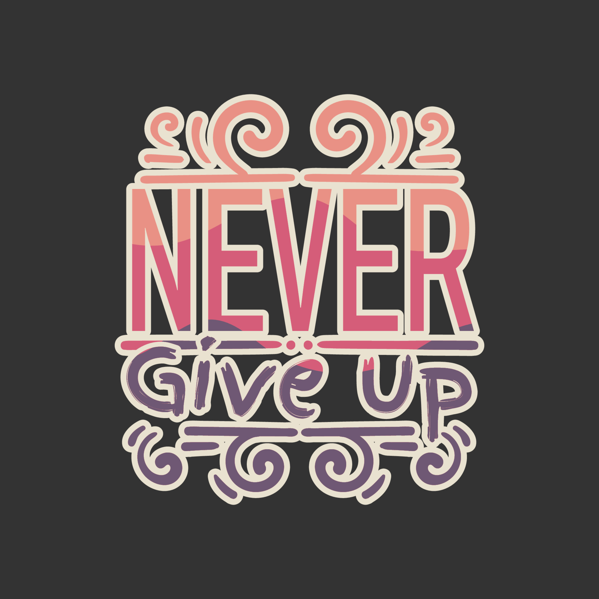 Never give up lettering 17723833 Vector Art at Vecteezy