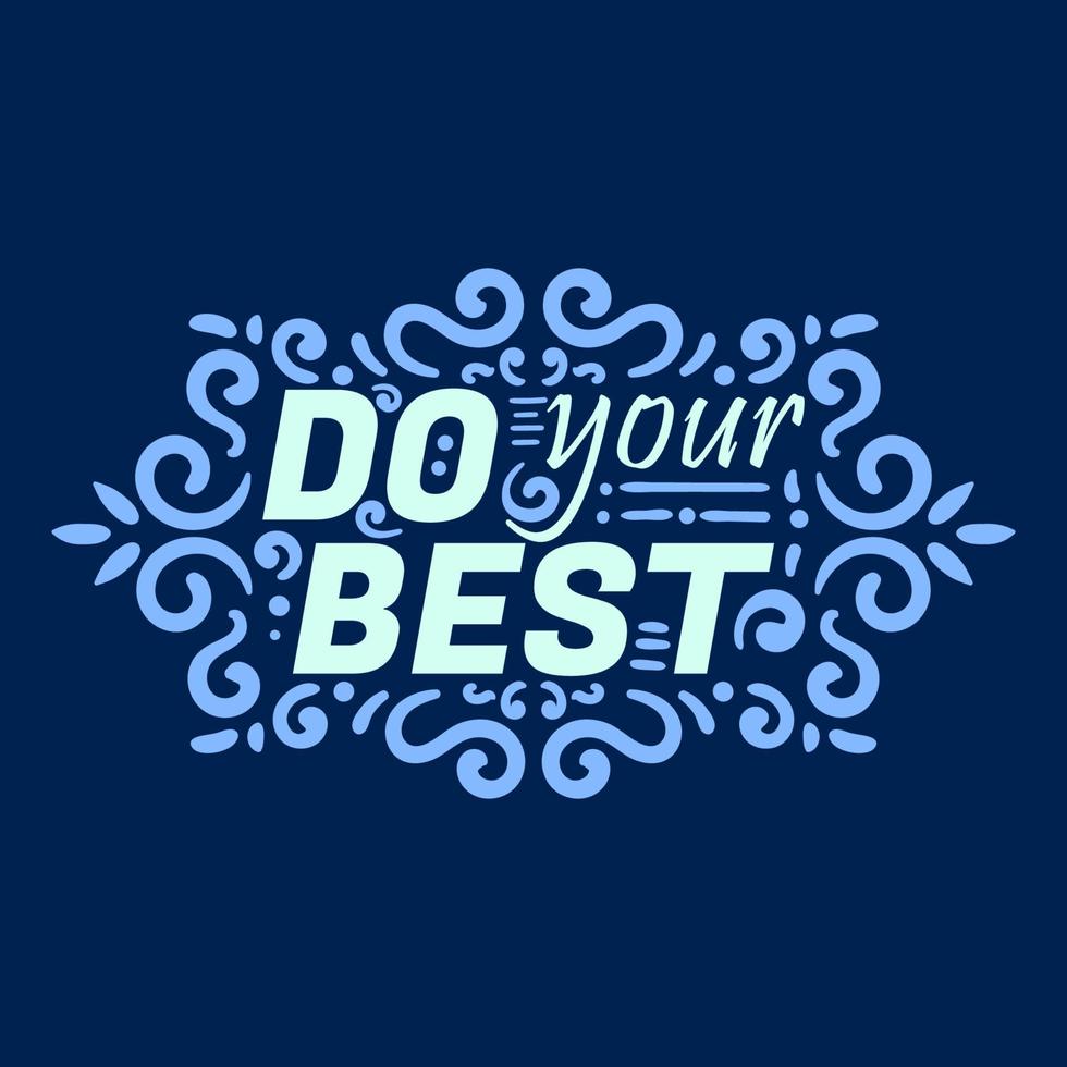 Do Your Best lettering vector