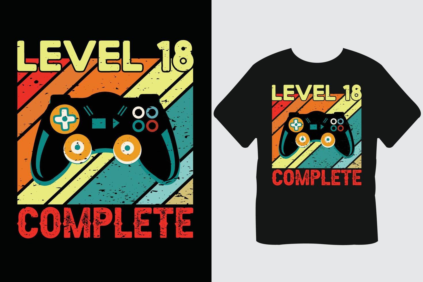 Level 18 Complete Gaming T Shirt Design vector