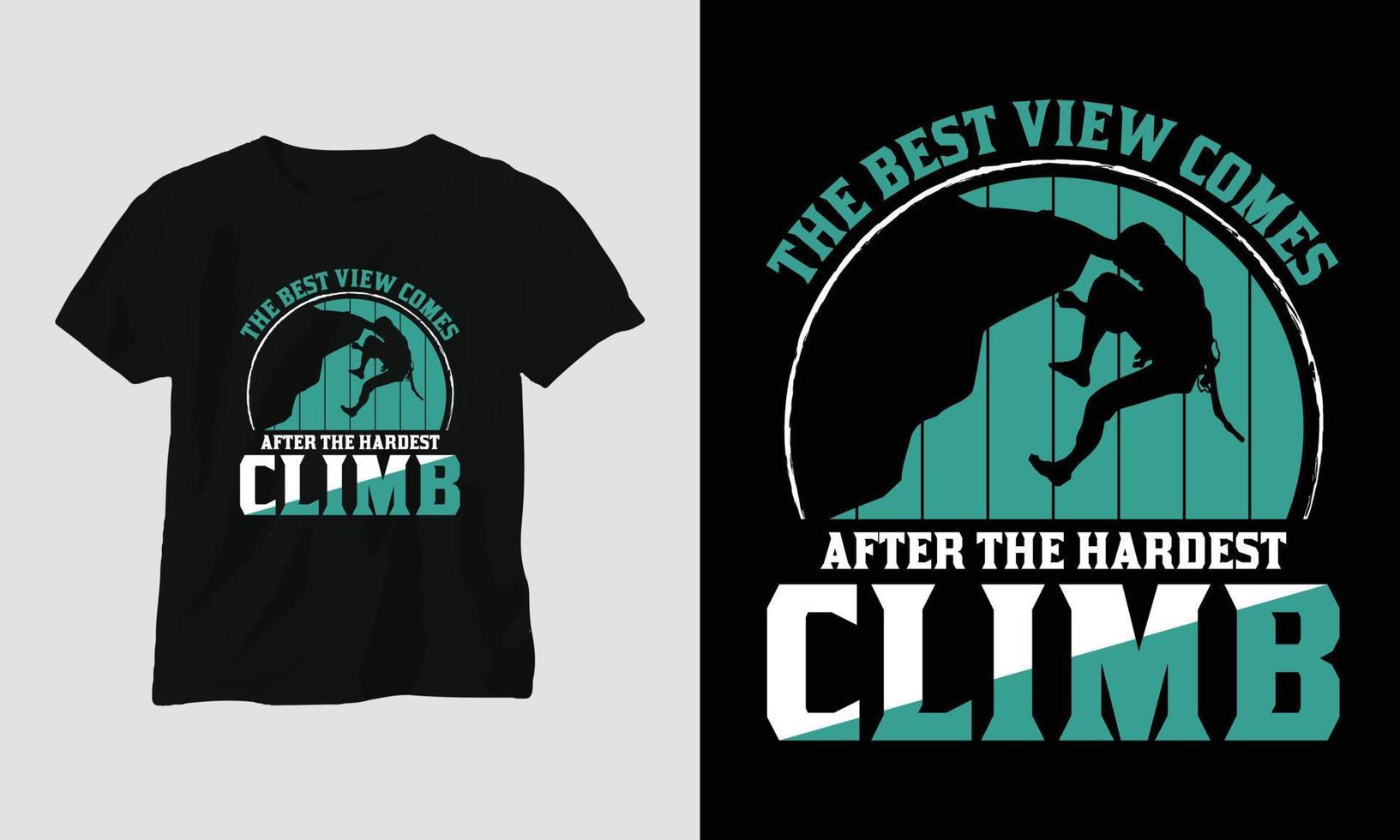 Climbing t-shirt design concept. Designed with Mountain, Silhouette, trees and vintage style. vector