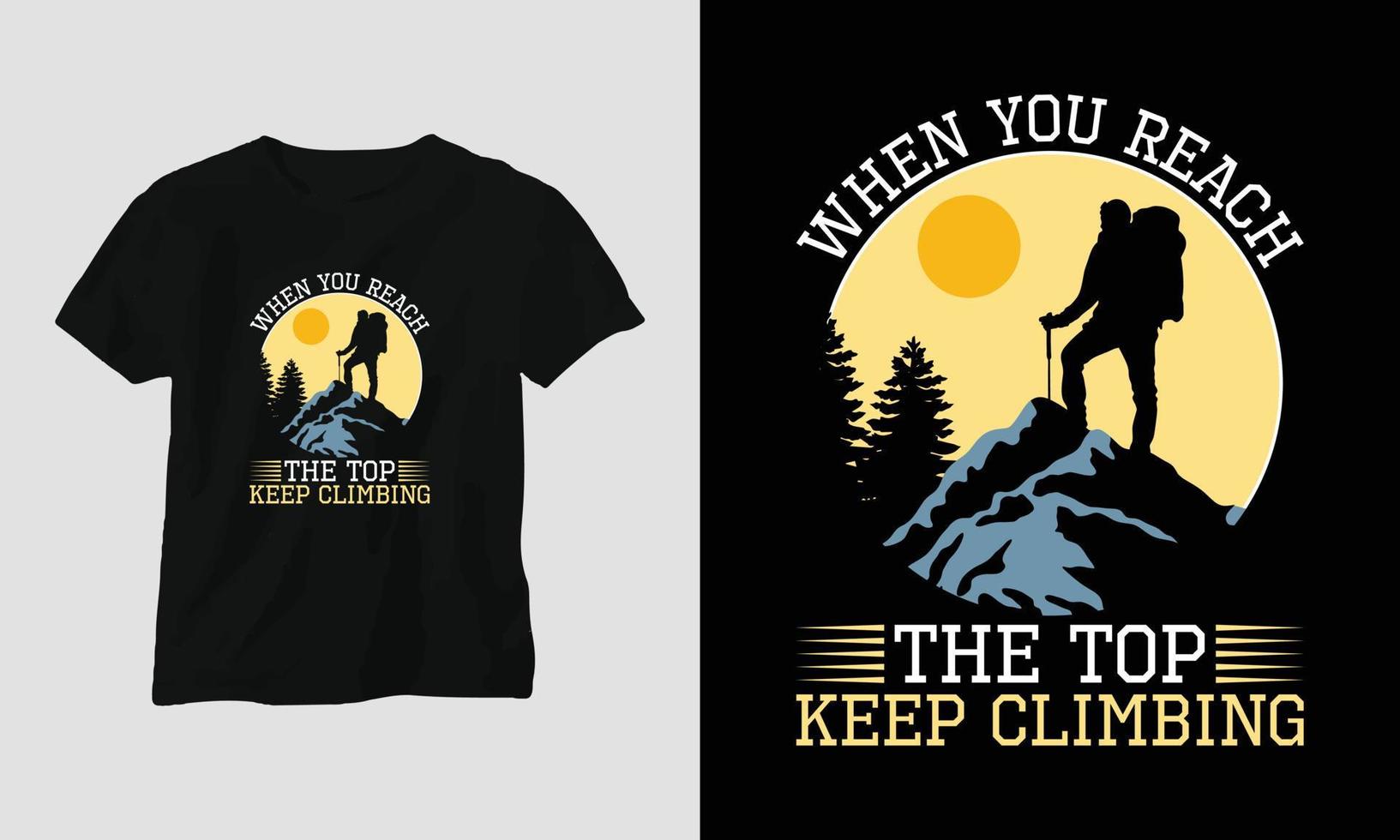 Climbing t-shirt design concept. Designed with Mountain, Silhouette, trees and vintage style. vector